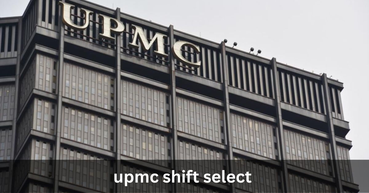 upmc shift select