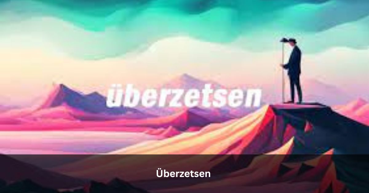 Überzetsen