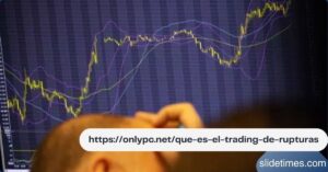 https://onlypc.net/que-es-el-trading-de-rupturas