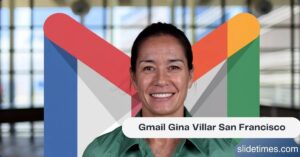 Gmail Gina Villar San Francisco