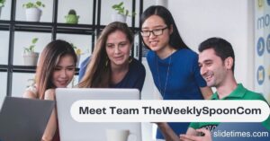 Meet Team TheWeeklySpoonCom