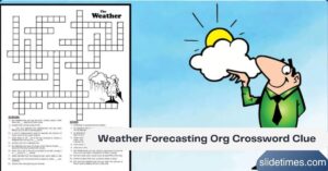 Weather Forecasting Org Crossword Clue