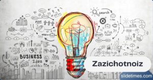 Zazichotnoiz