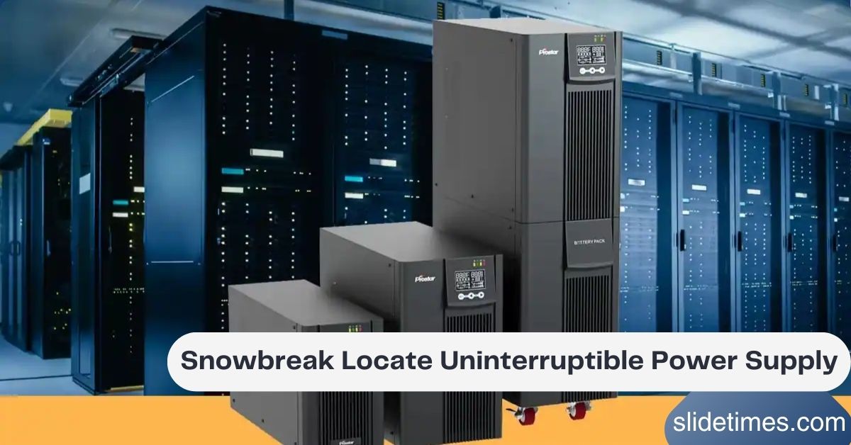 Snowbreak Locate Uninterruptible Power Supply