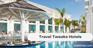 Travel Tweaks Hotels