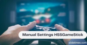 Manual Settings HSSGameStick