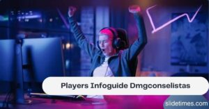 Players Infoguide Dmgconselistas